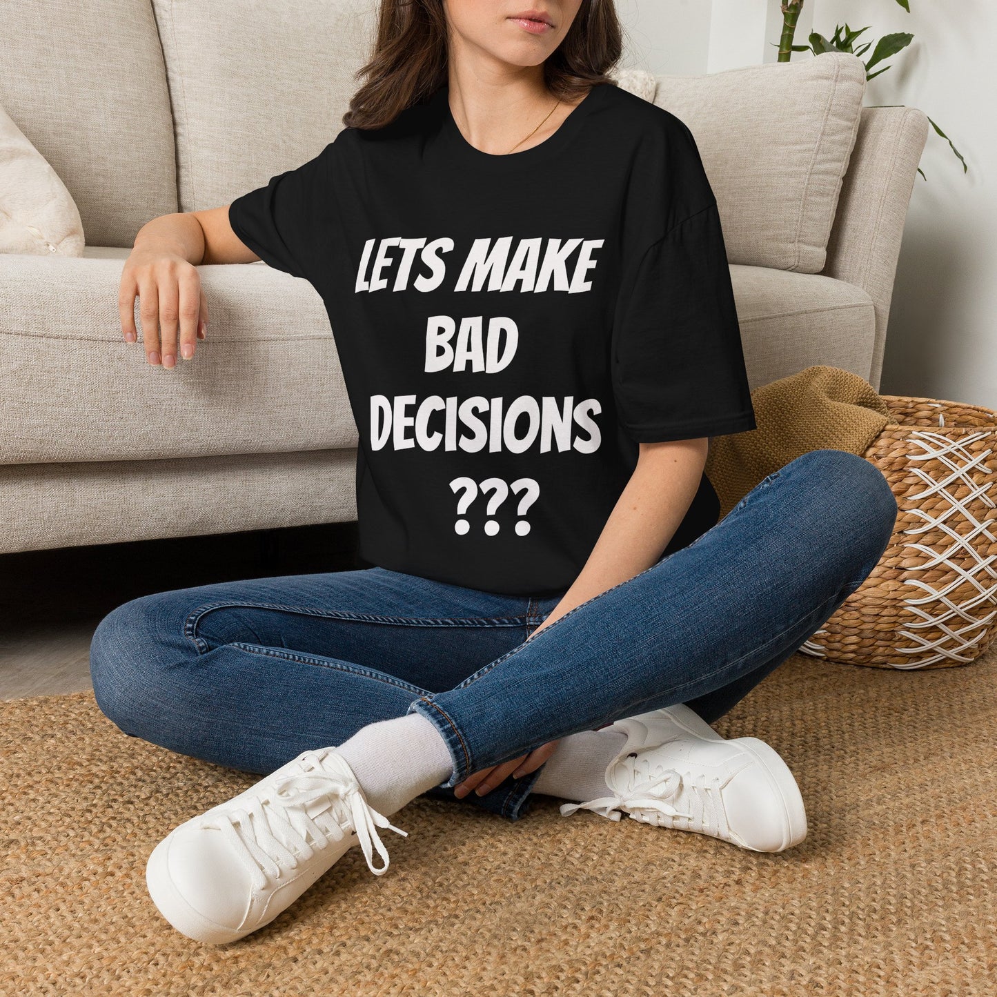 Lets Make Bad Decisions T-Shirt — Funny Party Graphic Tee